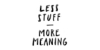 Less Stuff More Meaning Coupons